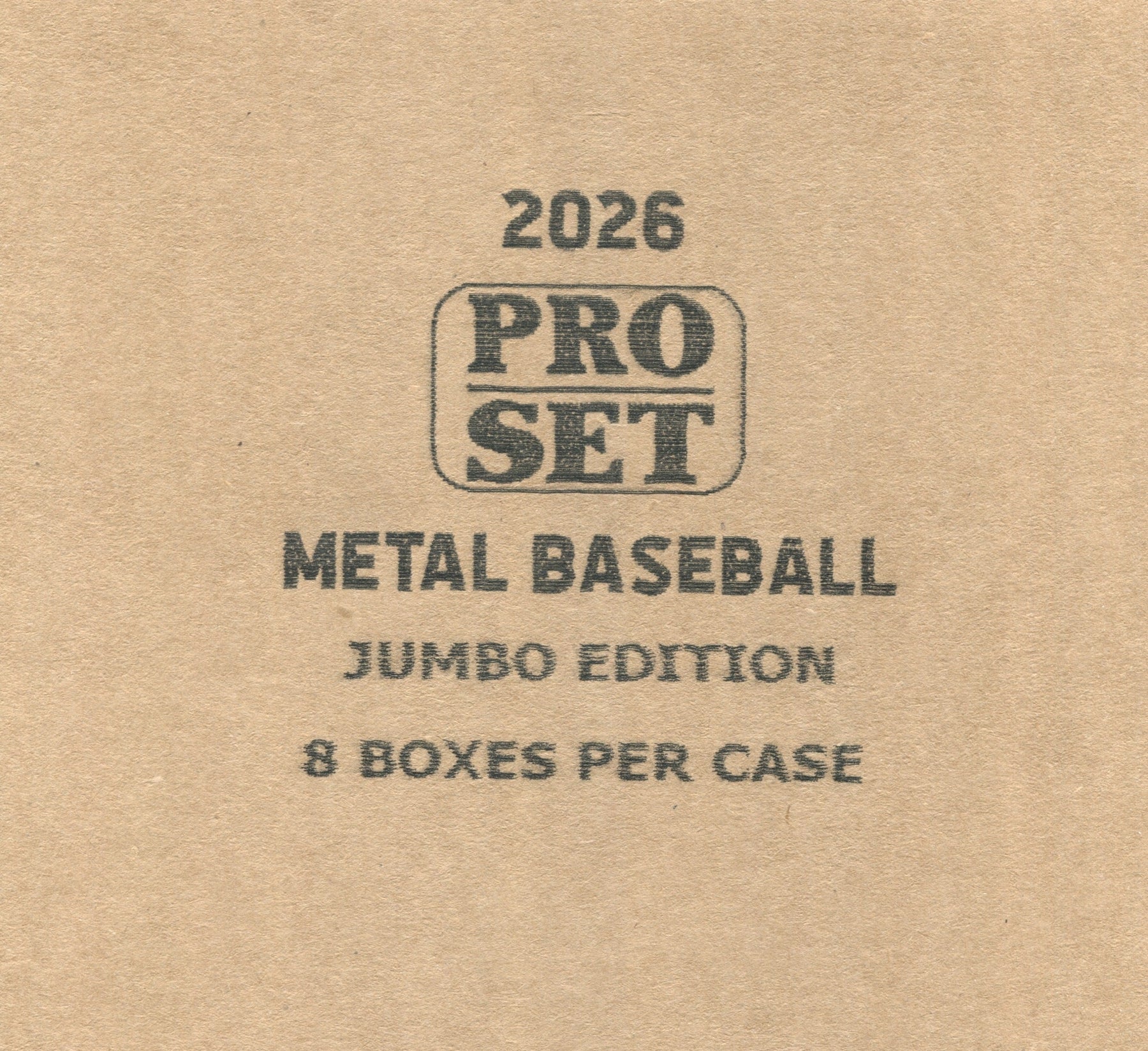 2026 Pro Set Metal Baseball Jumbo, 8 Box Case